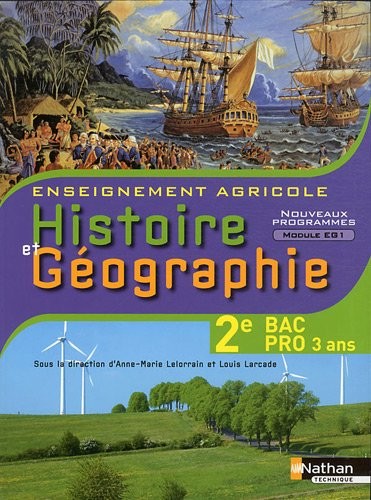 Histoire et Géographie 2e Bac Pro 3 ans Agricole
