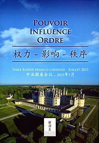 Pouvoir, Influence, Ordre