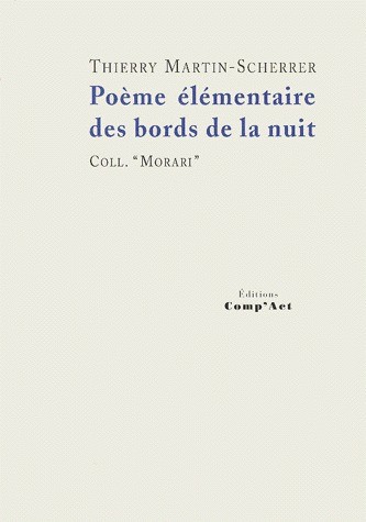 Poème élémentaire des bords de la nuit