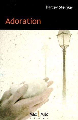 ADORATION DE DARCEY STEINKE