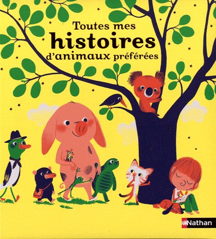 TOUTES MES HISTOIRES D'ANIMAUX