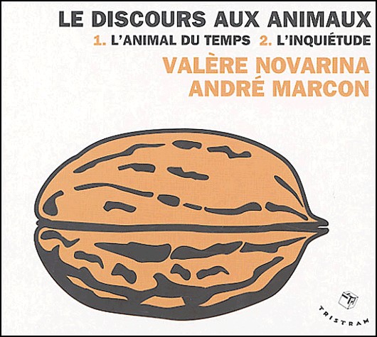 Le Discours aux animaux en 2 CD (par André Marcon)