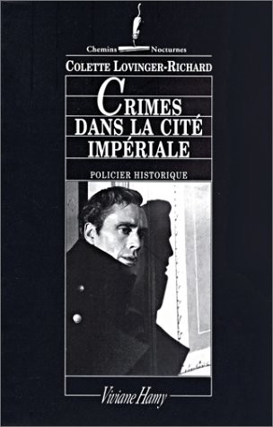 Crimes dans la cité impériale
