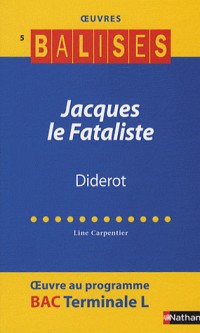 Jacques le Fataliste : Diderot
