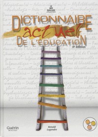 Dictionnaire actuel de l'éducation