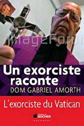 Un exorciste raconte. [9782268070605]