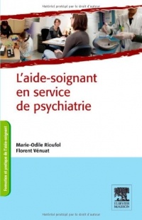 L'aide-soignant en service de psychiatrie