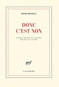 Donc c'est non: Lettres réunies et annotées par Jean-Luc Outers