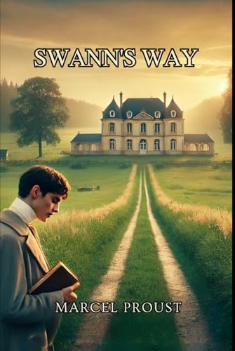 SWANN'S WAY [9798300406394]