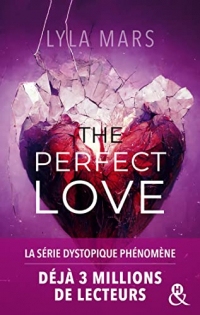 The Perfect Love - I'm Not Your Soulmate #2 : Le tome 2 de l'autrice qui a déjà conquis 3 millions de lecteurs sur Wattpad !