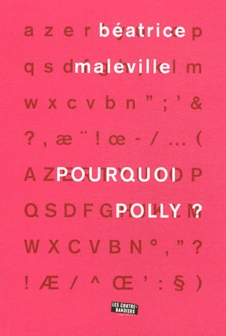 Pourquoi Polly ?