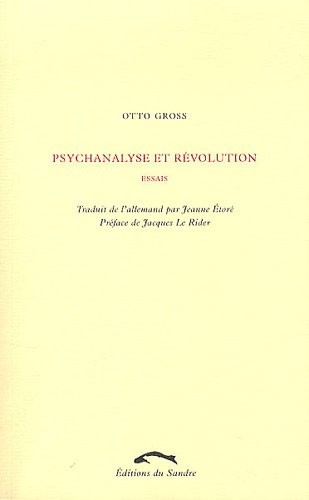 Psychanalyse et révolution