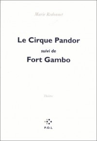Le Cirque Pandor/Fort Gambo