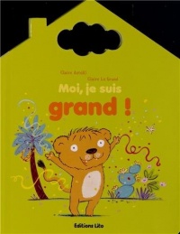 Ma Cabene a Histoires : Moi, Je Suis Grand ! - Dès 3 ans