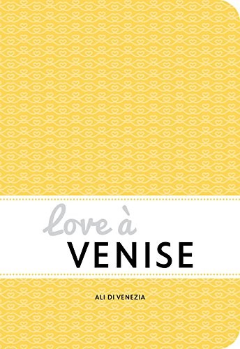 Love à Venise