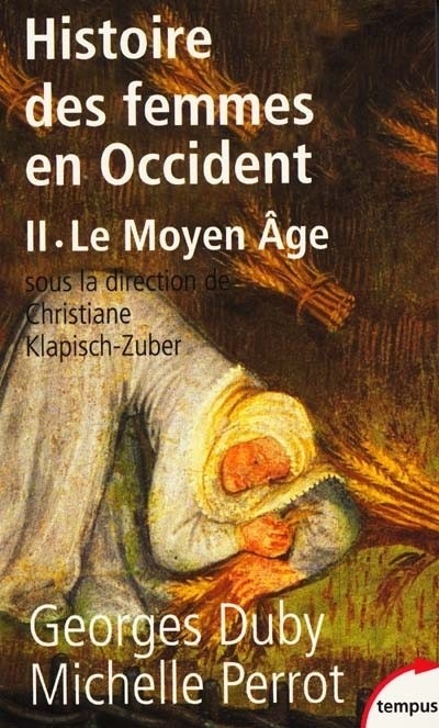 Histoire des femmes en Occident, tome 2 : Le Moyen Âge