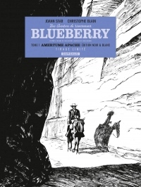 Lieutenant Blueberry - tome 1 - Amertume Apache