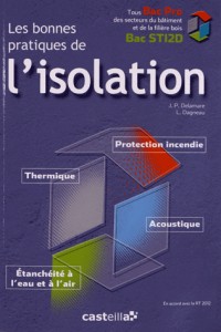 Les bonnes pratiques de l'isolation Bac Pro/Bac STI2D