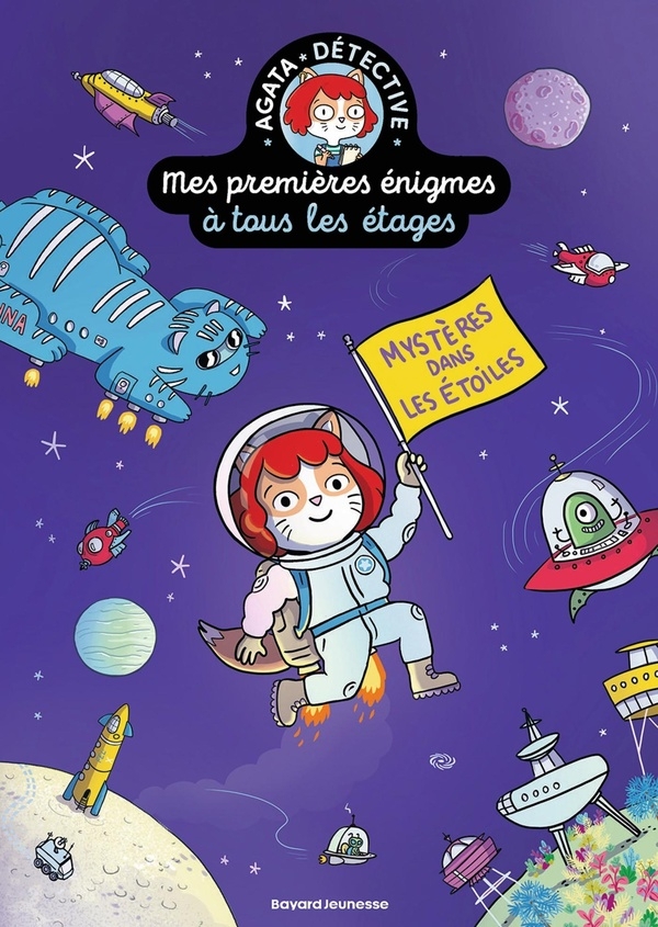 Mes premières énigmes à tous les étages T.7 Mystères dans les étoiles