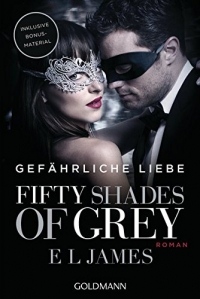 Fifty Shades of Grey - Gefährliche Liebe: Band 2