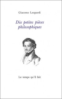 Dix petites pièces philosophiques