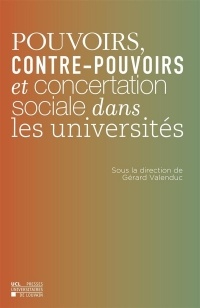 Pouvoirs, contre-pouvoirs et concertation sociale dans les universités