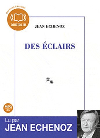 Des éclairs (op) : Audio livre 1 CD MP3 - 450 Mo