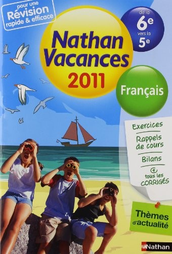 Nathan vacances - Français de la 6e vers la 5e