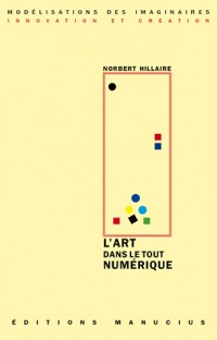 L'art dans le tout numérique