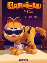 Garfield & Cie - tome 16 - Star fatale