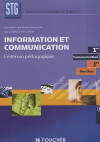 INFORMATION COMMUNICATION 1ERE GEST/COMM. STG CDROM (Ancienne Edition)