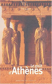 Le goût d'Athènes