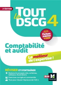 Tout le DSCG 4 - Comptabilité et Audit - 4e édition - Révision et entraînement