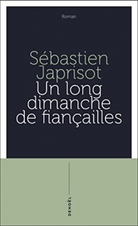 Un long dimanche de fiançailles