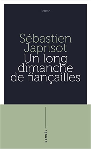 Un long dimanche de fiançailles