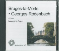 Bruges-la-morte (1CD audio MP3)