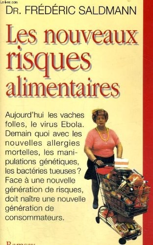 Les nouveaux risques alimentaires