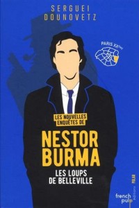 Les nouvelles enquêtes de Nestor Burma - Les loups de Belleville Paris XXème