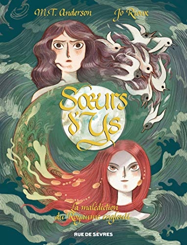 Soeurs d'Ys : La malédiction du royaume englouti