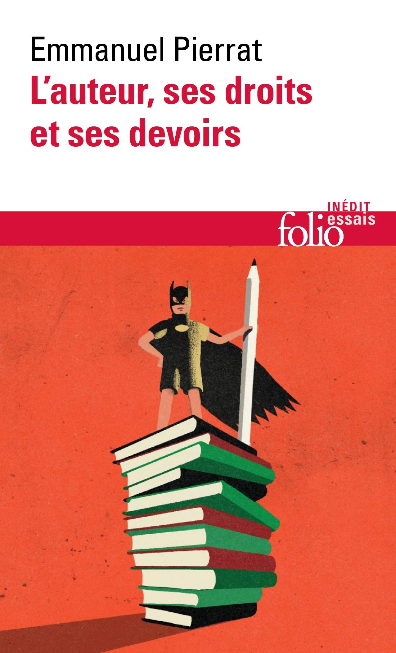L'auteur, ses droits et ses devoirs