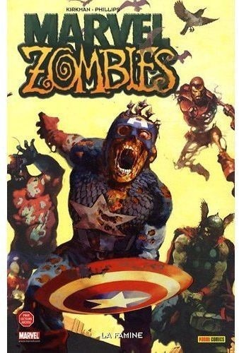 Best Of - Marvel Zombies, Tome 1 : La famine