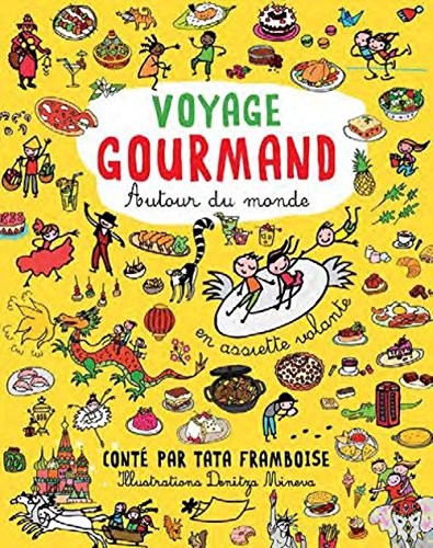 Voyage gourmand autour du monde