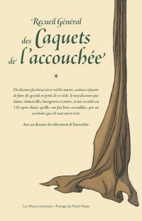 Recueil général des Caquets de l'accouchée