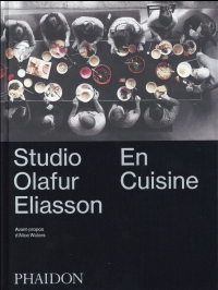 Studio Olafur Eliasson : En cuisine