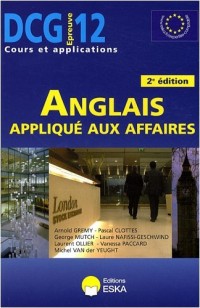 Dcg 12 l'Anglais Applique aux Affaires - 2e Edition