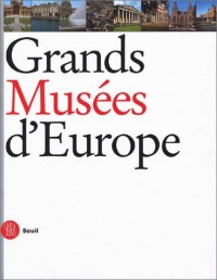 Grands musées d'Europe