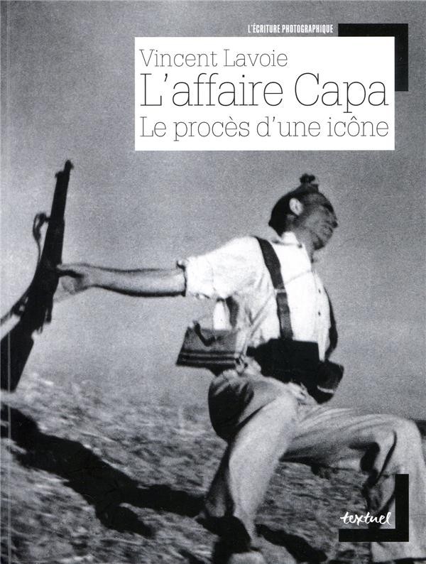 L'affaire Capa, le procès d'une icône