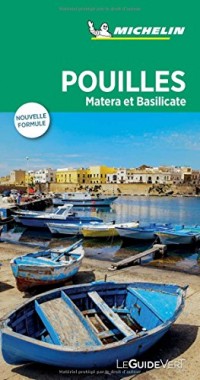 Guide Vert Pouilles, Matera et Basilicate