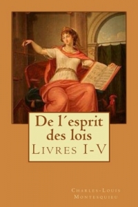 De l´esprit des lois: Livres I-V