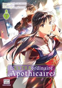 L' EXTRAordinaire Apothicaire T07 - Édition Spéciale